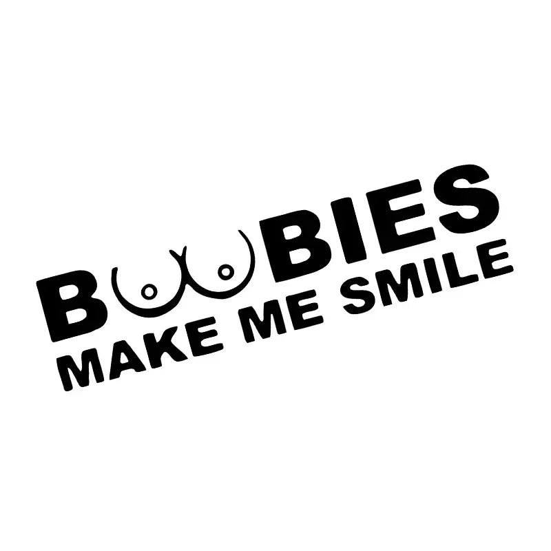 BOOBIES Make Me Smile Car Decal