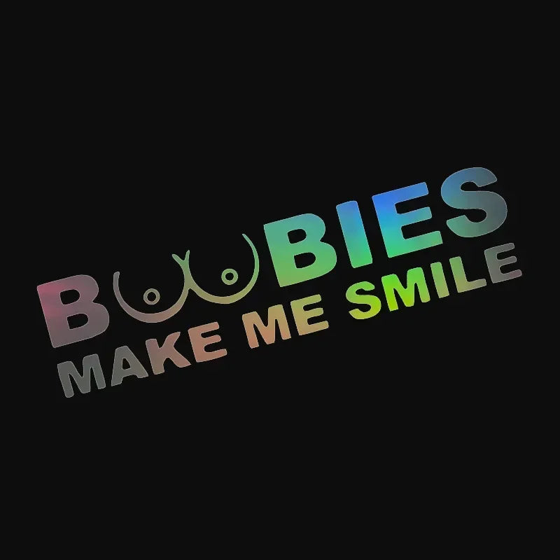 BOOBIES Make Me Smile Car Decal