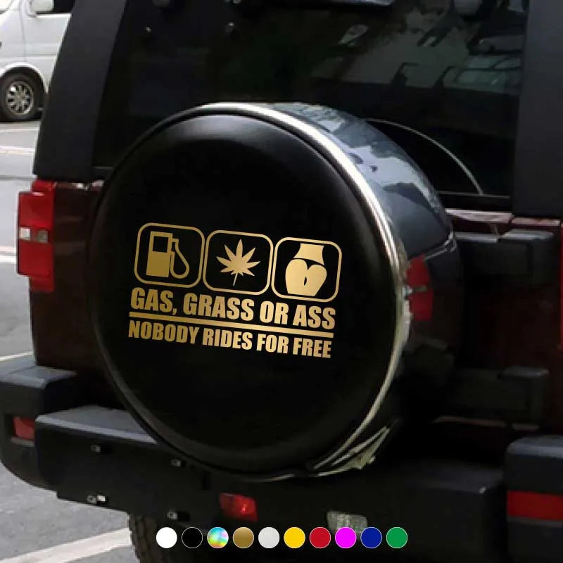 GAS, CRASS or ASS NOBODY RIDES for FREE Car Decal